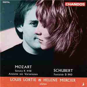 Louis Lortie, Hélène Mercier - Mozart: Two Piano Sonata K448 & K501 / Schubert: Fantaisie in F Major Op.103, D940 mp3 album