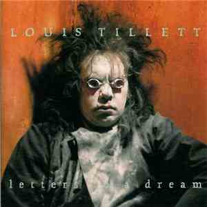Louis Tillett - Letters To A Dream mp3 album