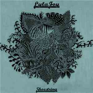 Lyla Foy - Shoestring mp3 album