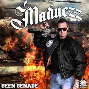 Madnezz  - Geen Genade mp3 album