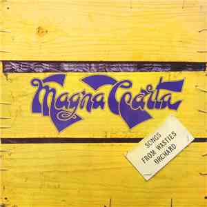 Magna Carta - Songs From Wasties Orchard mp3 album