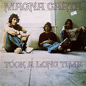Magna Carta - Took A Long Time mp3 album