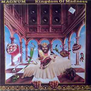 Magnum  - Kingdom Of Madness mp3 album