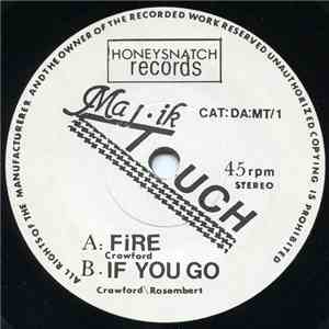 Majik Touch - Fire / If You Go mp3 album