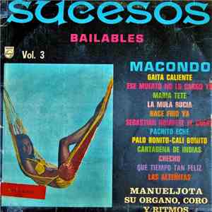 Manuel Jota Su Organo, Coro Y Ritmos - Sucesos Bailables Vol. 3 mp3 album