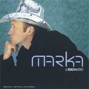 Marka - L'Idiomatic mp3 album