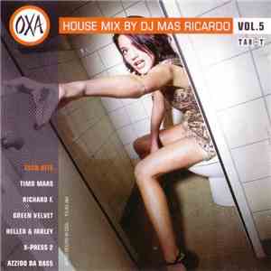 Mas Ricardo - OXA House Vol. 5 mp3 album