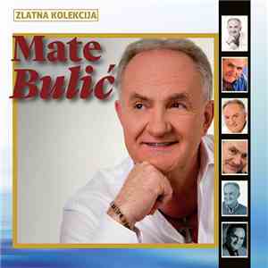 Mate Bulić - Zlatna Kolekcija mp3 album