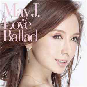 May J. - Love Ballad mp3 album