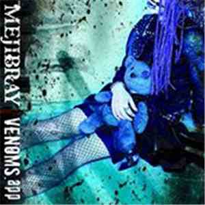 Mejibray - Venoms.app (Type B) mp3 album