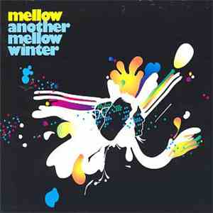 Mellow - Another Mellow Winter mp3 album