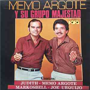 Memo Argote Y Su Conjunto Majestad - Memo Argote Y Su Conjunto Majestad mp3 album