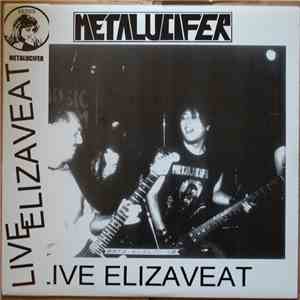 Metalucifer - Live Elizaveat mp3 album