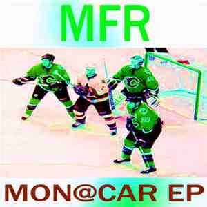 MFR - Mon@car EP mp3 album