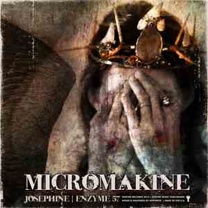 micromakine - Josephine mp3 album
