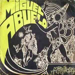 Miguel Abuelo - Hoy Seremos Campesinos mp3 album