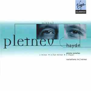 Mikhail Pletnev - Haydn - Piano Sonatas 33, 60 & 62, Variations In F Minor mp3 album