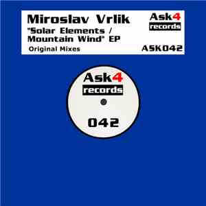 Miroslav Vrlik - Solar Elements / Mountain Wind EP mp3 album