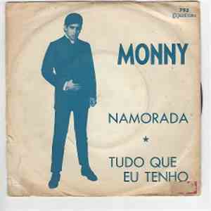 Monny - Namorada / Tudo Que Eu Tenho mp3 album