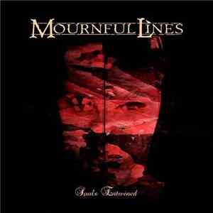Mournful Lines - Souls Entwined mp3 album