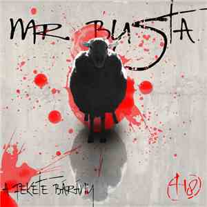 Mr. Busta - A Fekete Bárány mp3 album