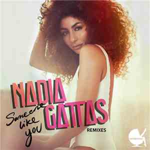 Nadia Gattas - Someone Like You (Remixes) mp3 album