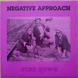 Negative Approach - Tied Down mp3 album