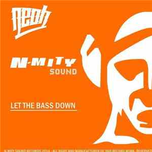 Neoh - Let The Bass Down mp3 album