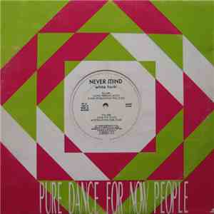 Never Mind - White Form mp3 album