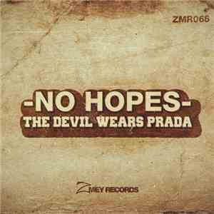No Hopes - The Devil Wears Prada mp3 album