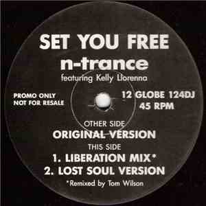 N-Trance Featuring Kelly Llorenna - Set You Free mp3 album