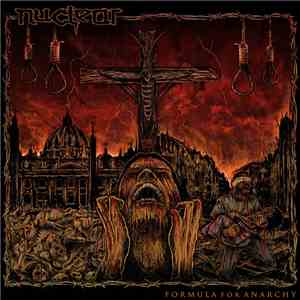Nuclear - Formula For Anarchy mp3 album