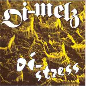 Oi-Melz - Oi-Stress mp3 album