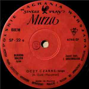 Olgierd Buczek / Jerzy Połomski - Oczy Czarne / Szkoda Twoich Łez Dziewczyno mp3 album