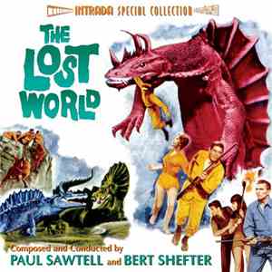 Paul Sawtell And Bert Shefter - The Lost World / "Five Weeks In A Balloon" mp3 album