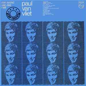 Paul van Vliet  - Een Avond Aan Zee Met Paul Van Vliet mp3 album