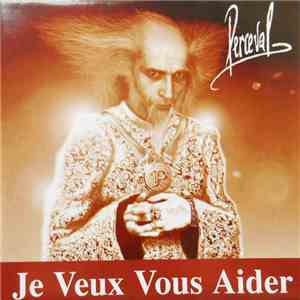 Perceval  - Je Veux Vous Aider mp3 album