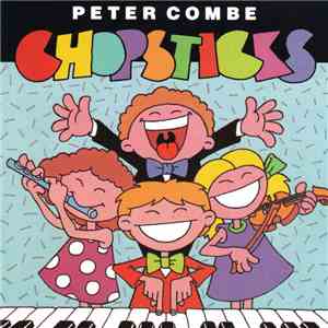 Peter Combe - Chopsticks mp3 album