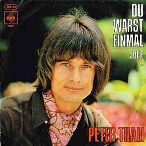 Peter Thali - Du Warst Einmal mp3 album