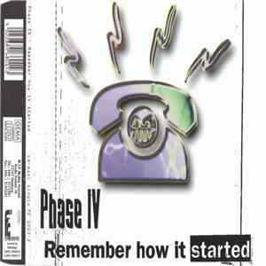 Phase IV  - Remember How It Started mp3 album