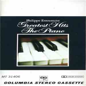 Philippe Entremont - Greatest Hits / The Piano mp3 album