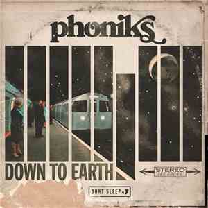 Phoniks - Down To Earth mp3 album
