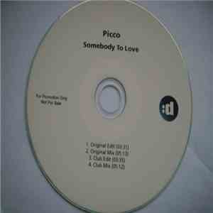 Picco - Somebody To Love mp3 album