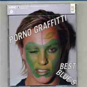 Porno Graffitti - Best Blue's mp3 album