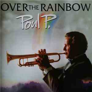 Poul P. - Over The Rainbow mp3 album