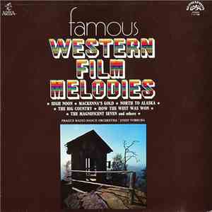 Prague Radio Dance Orchestra / Josef Vobruba - Famous Western Film Melodies mp3 album