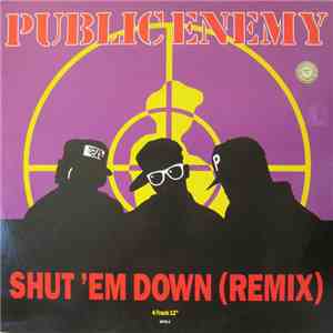 Public Enemy - Shut 'Em Down mp3 album