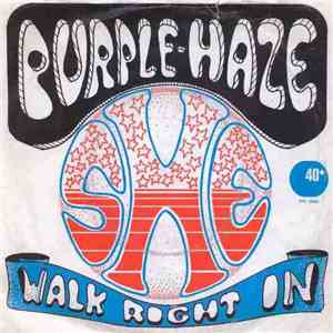 Purple Haze  - She / Walk Right In mp3 album
