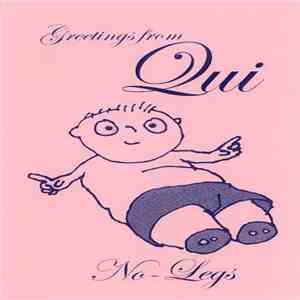 Qui - No-Legs mp3 album