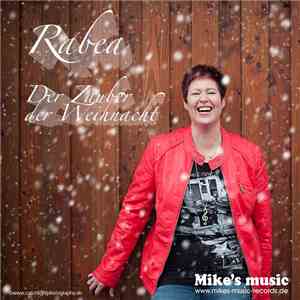 Rabea - Der Zauber Der Weihnacht mp3 album